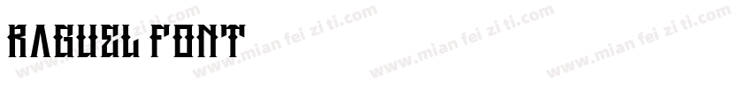 raguel font字体转换